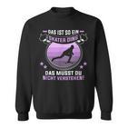 Das Ist So Ein Skater Ding Longboarder Skateboard Sweatshirt