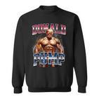 Donald Pump Sweatshirt