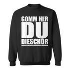 Come Here Du Tiger On Saxon Ossi Dialekt Sweatshirt