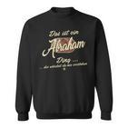 Family Abraham Das Ist Ein Abraham Ding Sweatshirt