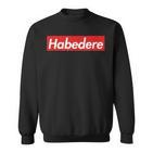 Habedere Red Box Logo Habe Die Ehre Bavarian Sweatshirt