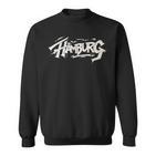 Hamburg City Graffiti Straßenkunst Handstyle Deutschland Hip Hop Sweatshirt