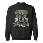 Herren Spruch Männer Beruf Ist So Ein Ding Filmemacher Sweatshirt