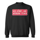 Hier Kann Ihre Werbung Stehhen Für Einen Influencer Sweatshirt