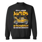 Ich Lasse Autoserschwinden Tow Service Sweatshirt