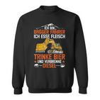 Ich Trinke Bier Underbrenne Diesel Sweatshirt