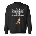 Ist So Ein Kangaroo Ding Saying Kangaroo Sweatshirt