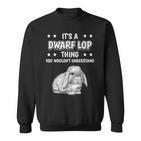 Ist So Ein Zwergwidder Ding Saying Sweatshirt