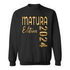 Matura 2024 Schafft Maturanten Sweatshirt