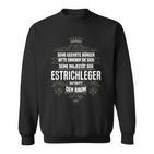 Saying Männer Beruf Ist So Ein Ding Sweatshirt