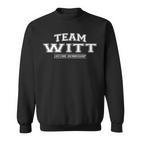 Team Witt Stolzer Familienname Nachname Geschenk Sweatshirt