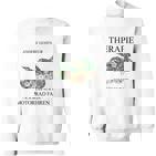 Andere Gehen Zur Therapie Motorcycle Sweatshirt