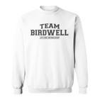 Team Birdwell Stolzer Familiennachname Nachname Geschenk Sweatshirt