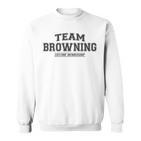 Team Browning Proud Surname Last Name Gray Sweatshirt