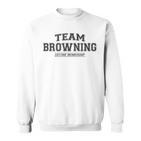 Team Browning Stolzer Familiennachname Nachname Geschenk Sweatshirt