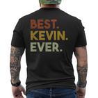 Best Kevin Ever  For Kevin T-Shirt mit Rückendruck