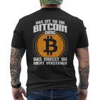 Blockchain Das Ist So Ein Bitcoin Ding Das Ist So Ein Bitcoin D S T-Shirt mit Rückendruck