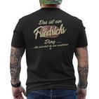 Damen Das Ist Ein Friedrichs Ding Lustiges Familie Friedrichs Mit-Ausschnitt T-Shirt mit Rückendruck