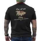 Damen Das Ist Ein Hagen Ding Lustiges Familie Hagen Mit-Ausschnitt T-Shirt mit Rückendruck