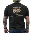 Damen Das Ist Ein Radtke Ding Lustiges Familie Radtke Mit-Ausschnitt T-Shirt mit Rückendruck