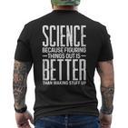 Damen Wissenschaft Weil Es Besser Ist Dinge Zu Finden Als Dinge Zu Erfinden Mit-Ausschnitt T-Shirt mit Rückendruck