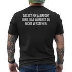 'Das Ist Ein Albrecht Ding' Family T-Shirt mit Rückendruck