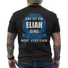 Das Ist Ein Eliah Dingorname T-Shirt mit Rückendruck