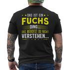 Das Ist Ein Fuchs Ding Spruch Für Familie Fuchs T-Shirt mit Rückendruck