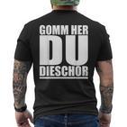 Come Here Du Tiger On Saxon Ossi Dialekt T-Shirt mit Rückendruck