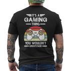 Es Ist Ein Gaming-Ding-Spiel T-Shirt mit Rückendruck