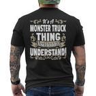 Es Ist Ein Monster Truck Ding T-Shirt mit Rückendruck