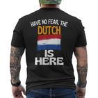 Hab Keine Angst Die Hollander Sind Hier Holland T-Shirt mit Rückendruck