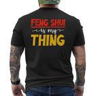 Herren Feng Shui Ist Mein Ding Gläubiger Chinesischer Buddhismusermögen T-Shirt mit Rückendruck