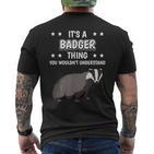 Ist So Ein Dachs Ding Saying Badger T-Shirt mit Rückendruck