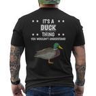 Ist So Ein Ente Ding Lustiger Spruch Enten T-Shirt mit Rückendruck