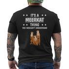 Ist So Ein Erdmännchen Ding Lustiger Spruch Erdmännchen T-Shirt mit Rückendruck