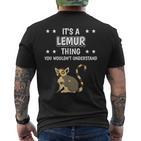 Ist So Ein Lemur Ding Lustiger Spruch Lemure T-Shirt mit Rückendruck