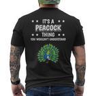 Ist So Ein Pfau Ding Lustiger Spruch Pfaue T-Shirt mit Rückendruck