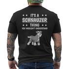 Ist So Ein Schnauzer Ding Lustiger Spruch Schnauzer T-Shirt mit Rückendruck