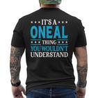 It's A Oneal-Thing Last Name Family Name Oneal T-Shirt mit Rückendruck