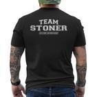 Team Stoner Stolzer Familiennachname Nachname Geschenk T-Shirt mit Rückendruck