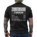 Zimmermann Stundenlohn Zimmermeister Gehalt Carpenter Saying T-Shirt mit Rückendruck