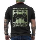 Zum Zocken Geboren Kinder Gamer Gamer Gamer Idea T-Shirt mit Rückendruck