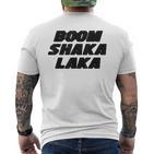 Boom Shakalaka T-Shirt mit Rückendruck