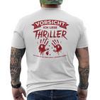 Thriller Ich Kann Es Wie Ein Accident Aussehen T-Shirt mit Rückendruck