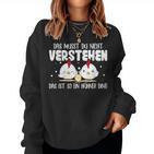 Das Ist So Ein Hühner Ding Chicken Owner Chicken Holder Sweatshirt Frauen