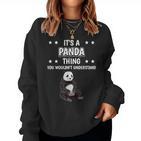 Ist So Ein Panda Ding Lustiger Spruch Pandas Sweatshirt Frauen