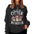 All Otter Reindeer Sea Animal Lovers Boys Girls Sweatshirt Frauen