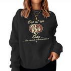 Women's 'Das Ist Ein Ries Ding' Family Ries With-Neck Sweatshirt Frauen