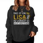 Women's First Name Lisa Name Day Saying Das Ist Ein Lisa Ding Sweatshirt Frauen